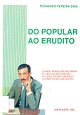 Do Popular ao Erudito